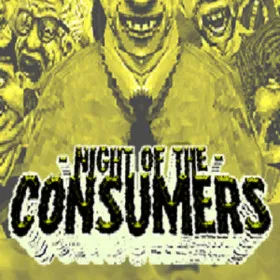 NIGHT OF THE CONSUMERS