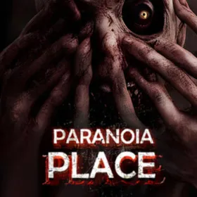PARANOIA PLACE