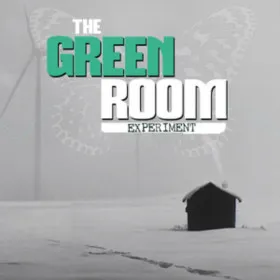 The Green Room Experiment (Episode 1)