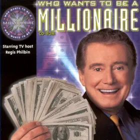 Who Wants to Be a Millionaire?