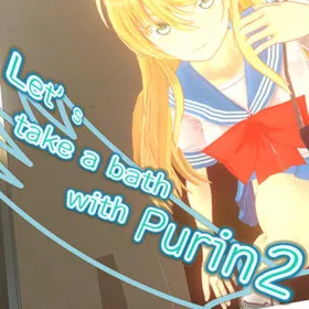 Let's take a bath with Purin 2