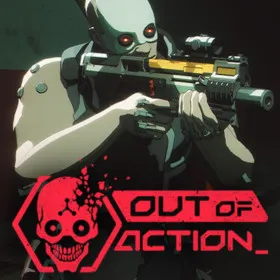 Out of Action