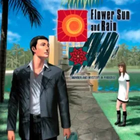 Flower, Sun, and Rain