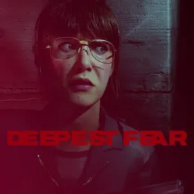 Deepest Fear