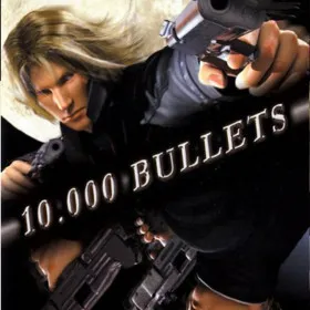 10,000 Bullets