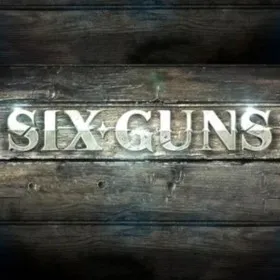 Six Guns