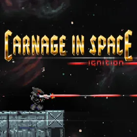 Carnage in Space: Ignition