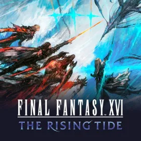 Final Fantasy XVI: The Rising Tide