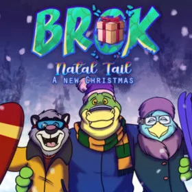 BROK - Natal Tail, A New Christmas
