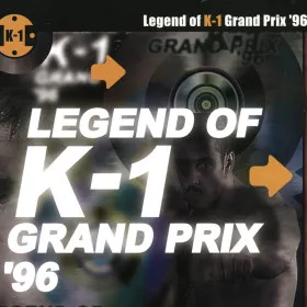Legend of K-1 Grand Prix '96