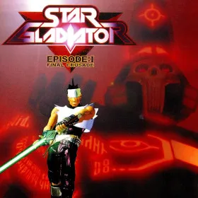 Star Gladiator - Episode 1: Final Crusade