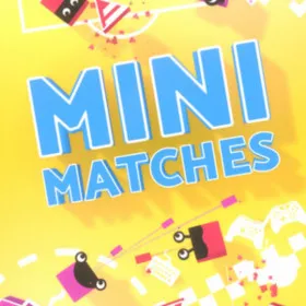 Mini Matches