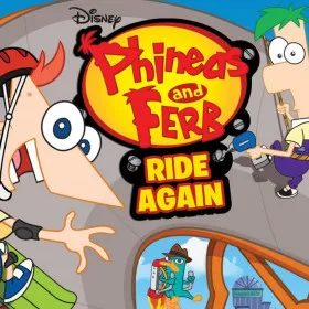 Phineas and Ferb: Ride Again