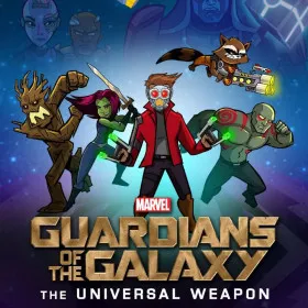 Guardians of the Galaxy: The Universal Weapon