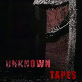Unknown Tapes