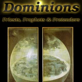 Dominions: Priests, Prophets & Pretenders