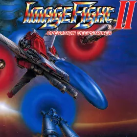 Image Fight II: Operation Deepstriker