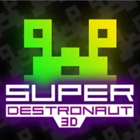Super Destronaut 3D