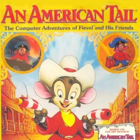 An American Tail: The Computer Adventures of Fievel and His Friends