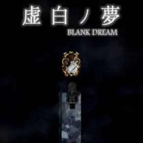 Blank Dream