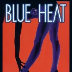 Blue Heat: The Case of the Cover Girl Murders