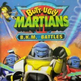 Butt-Ugly Martians: B.K.M. Battles