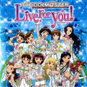 THE iDOLM@STER Live For You!