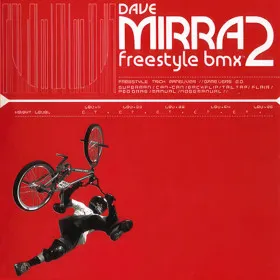 Dave Mirra Freestyle BMX 2