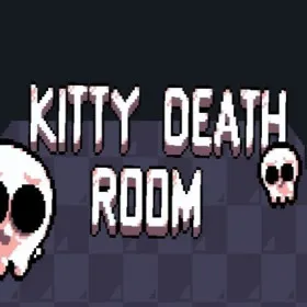 Kitty Death Room