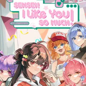 Sensei! I Like You So Much!