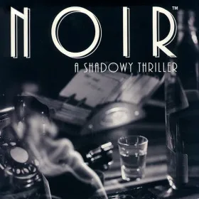 Noir: A Shadowy Thriller