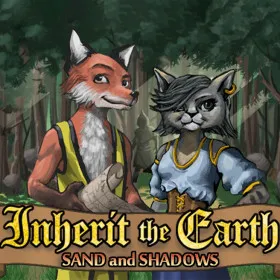 Inherit the Earth: Sand and Shadows