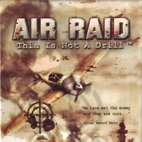 Air Raid: This Is Not a Drill!