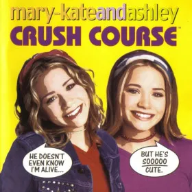 Mary-Kate and Ashley: Crush Course