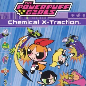 The Powerpuff Girls: Chemical X-Traction
