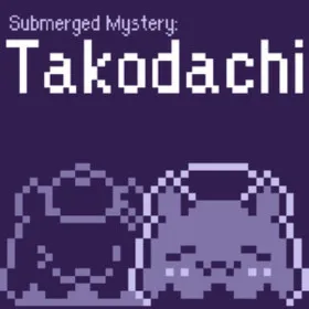 Submerged Mystery: Takodachi
