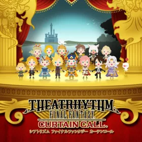 Theatrhythm Final Fantasy: Curtain Call