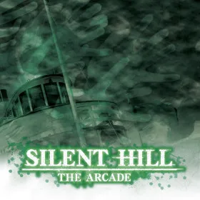 Silent Hill: The Arcade