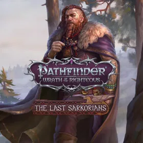 Pathfinder: Wrath of the Righteous - The Last Sarkorians