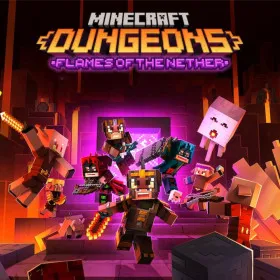 Minecraft Dungeons: Flames of the Nether
