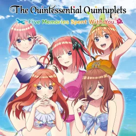The Quintessential Quintuplets - Five Memories Spent With You