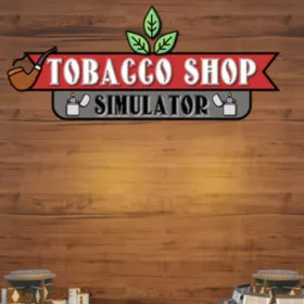 Tobacco Shop Simulator