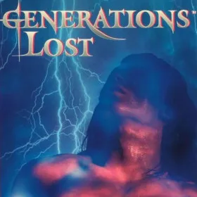 Generations Lost