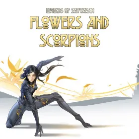 Legends of Savvarah: Flowers and Scorpions
