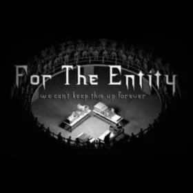For The Entity