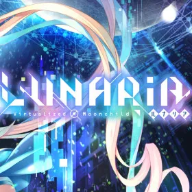 LUNARiA -Virtualized Moonchild-