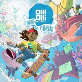 OlliOlli World: Finding the Flowzone