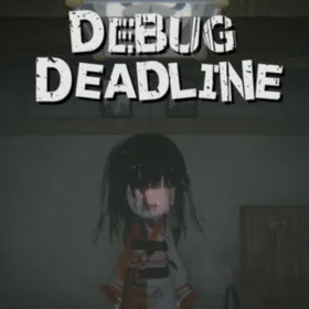 DEBUG DEADLINE