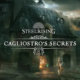 Steelrising: Cagliostro's Secrets