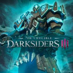 Darksiders III: The Crucible